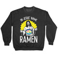In Jesus' Name Ramen Crewneck Sweatshirt