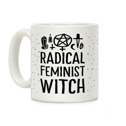 Radical Feminist Witch Coffee Mug
