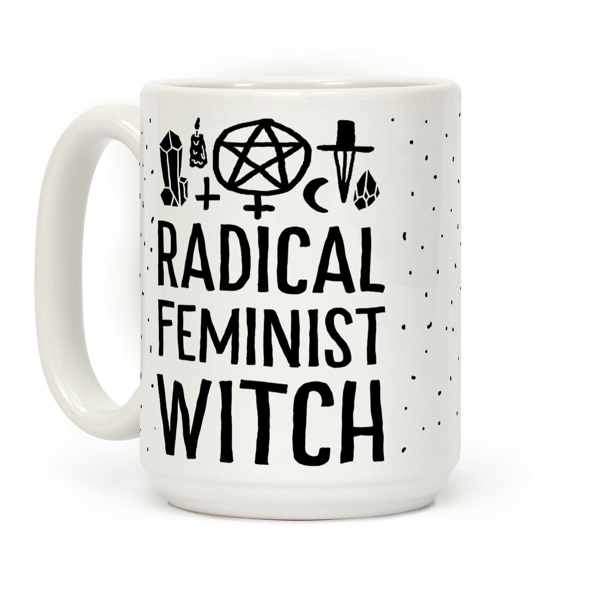 Radical Feminist Witch Coffee Mug