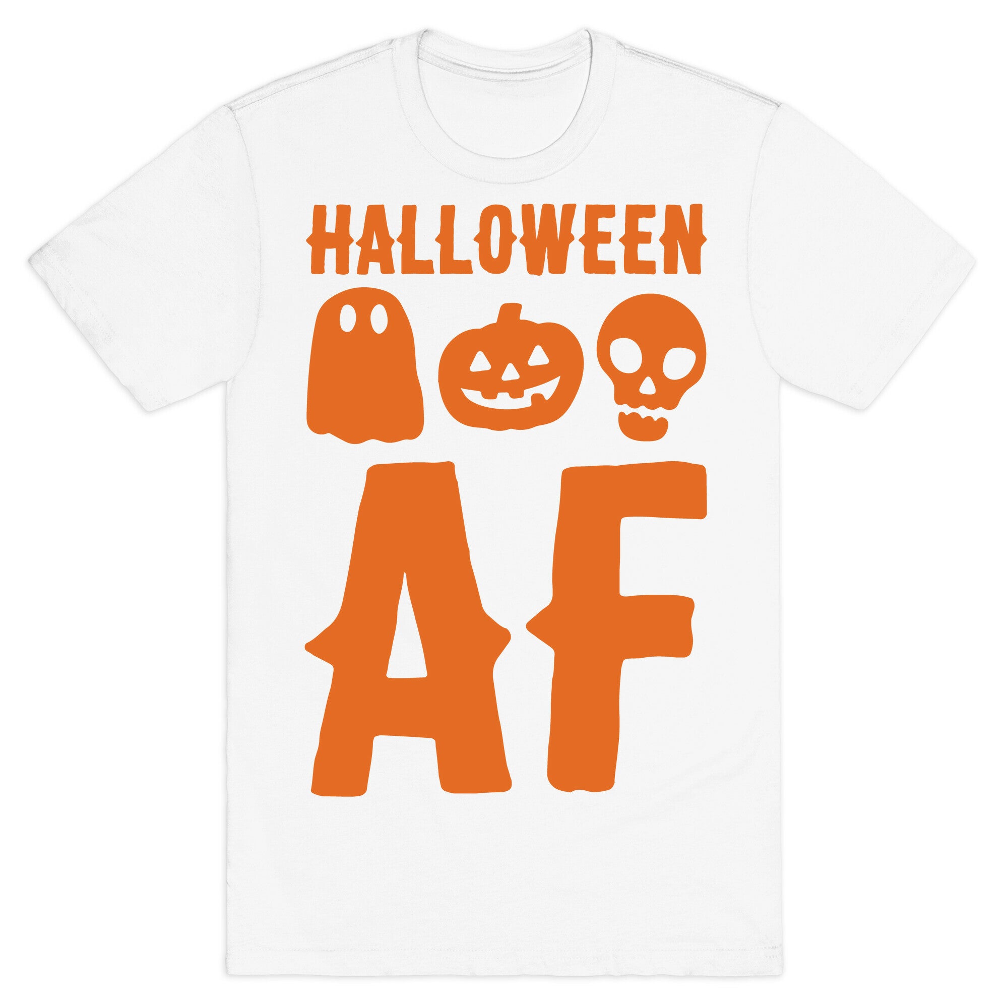 Halloween AF White Print T-Shirt