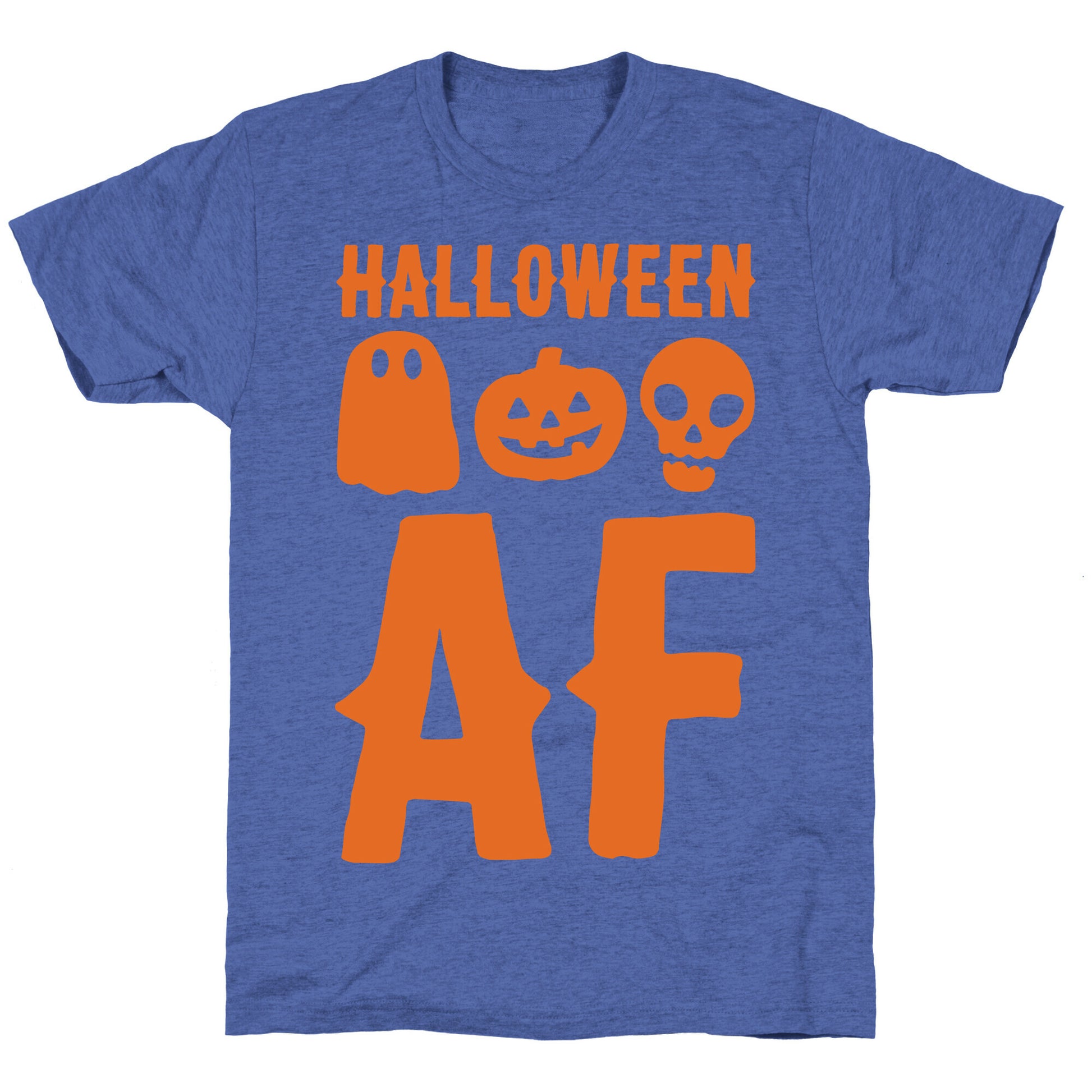 Halloween AF White Print Unisex Triblend Tee