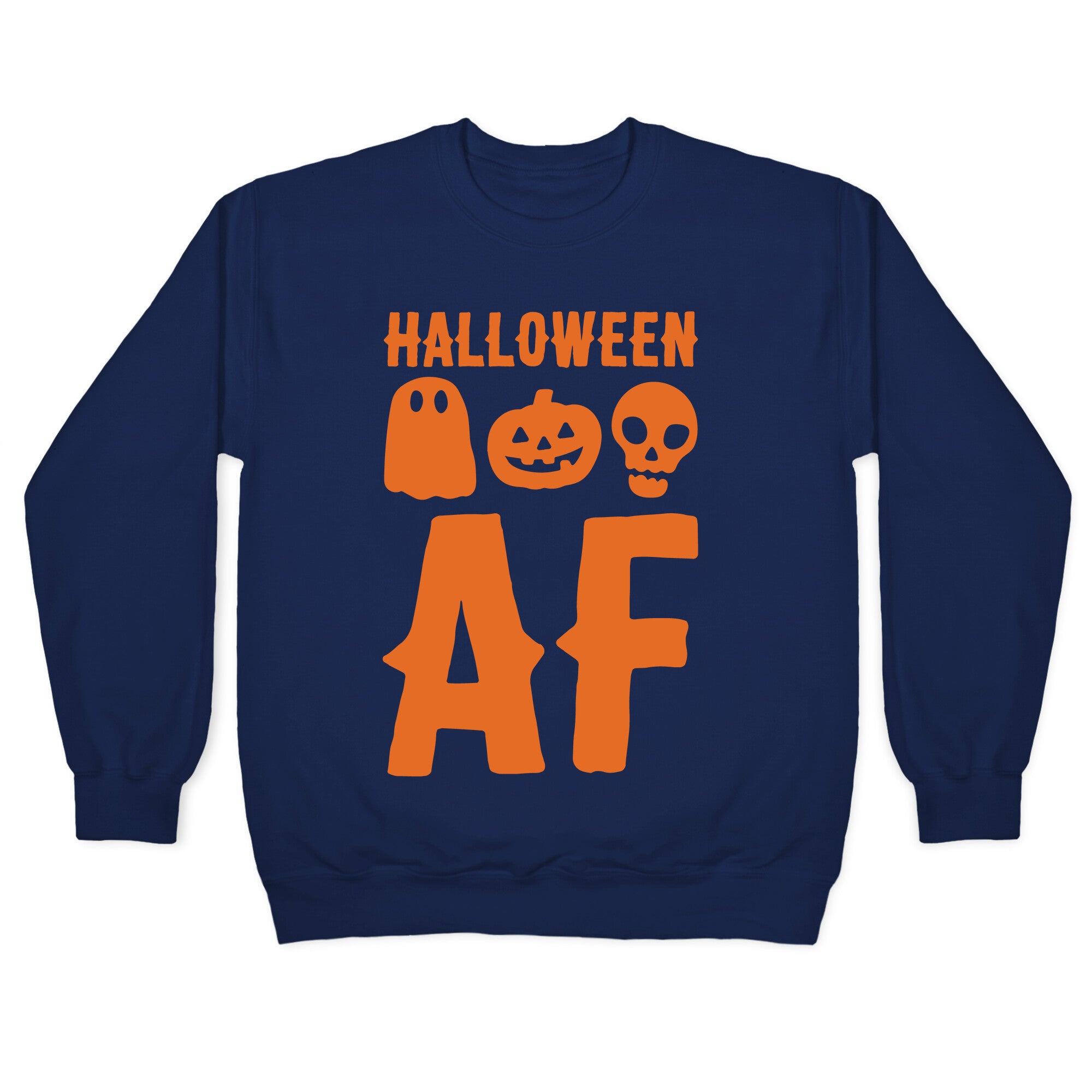 Halloween AF White Print Crewneck Sweatshirt