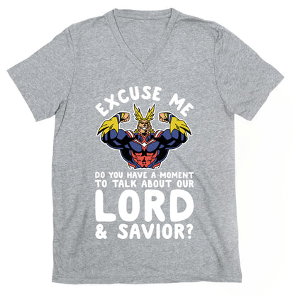 Excuse Me Do You Have a  Moment To Talk About Our Lord and Savior All Might V-Neck