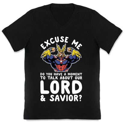 Excuse Me Do You Have a  Moment To Talk About Our Lord and Savior All Might V-Neck