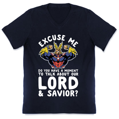 Excuse Me Do You Have a  Moment To Talk About Our Lord and Savior All Might V-Neck