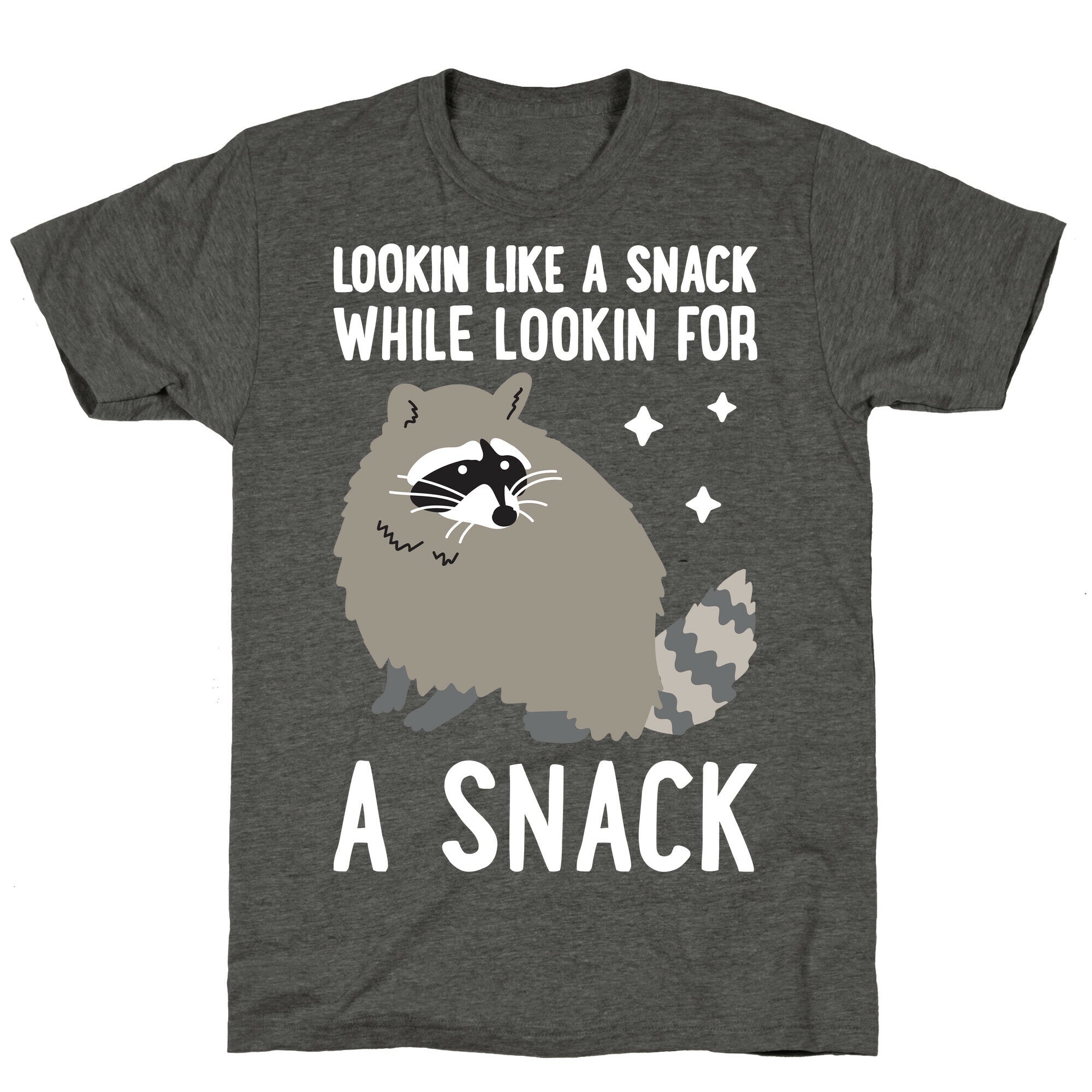 Lookin For A Snack Raccoon Unisex Triblend Tee