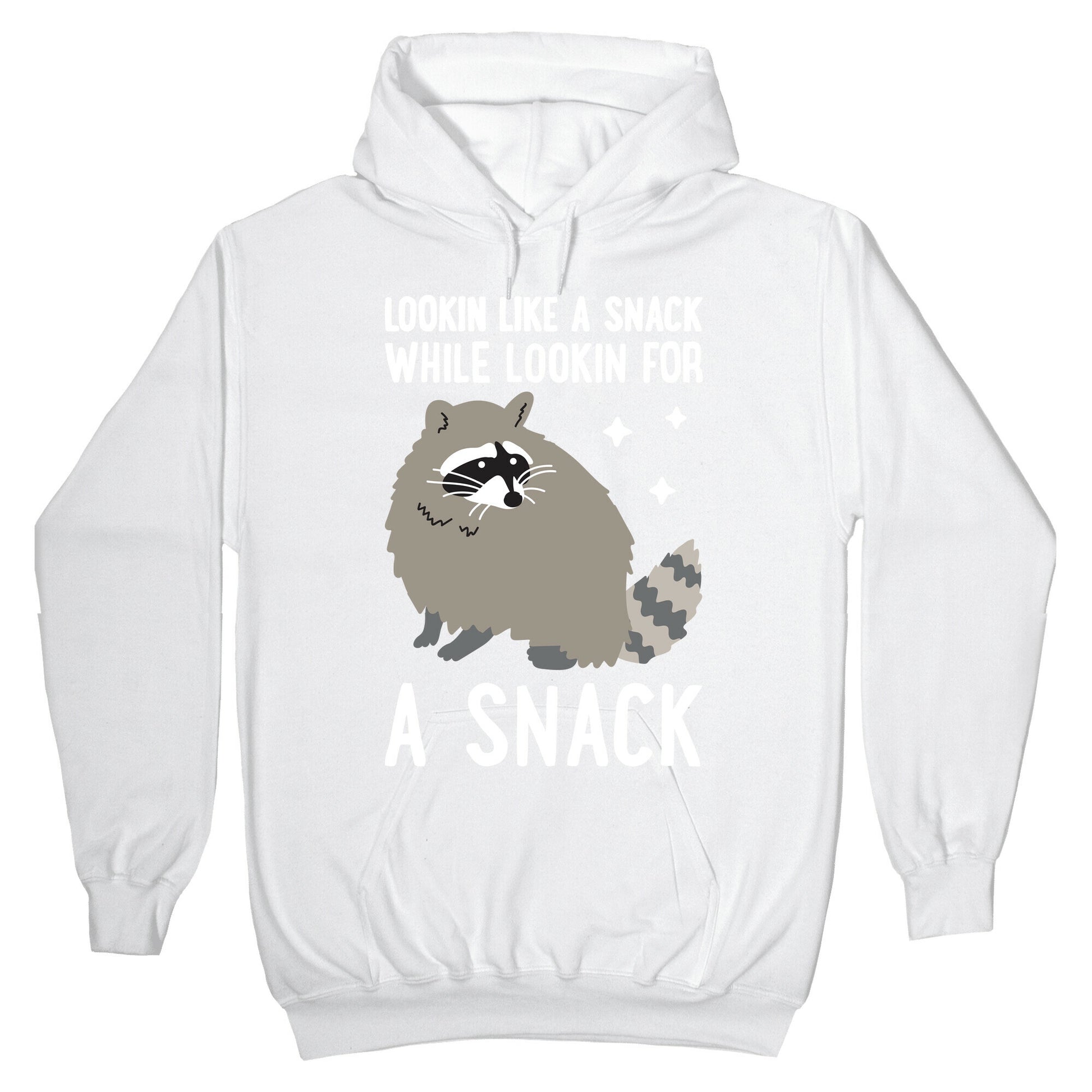 Lookin For A Snack Raccoon Hoodie