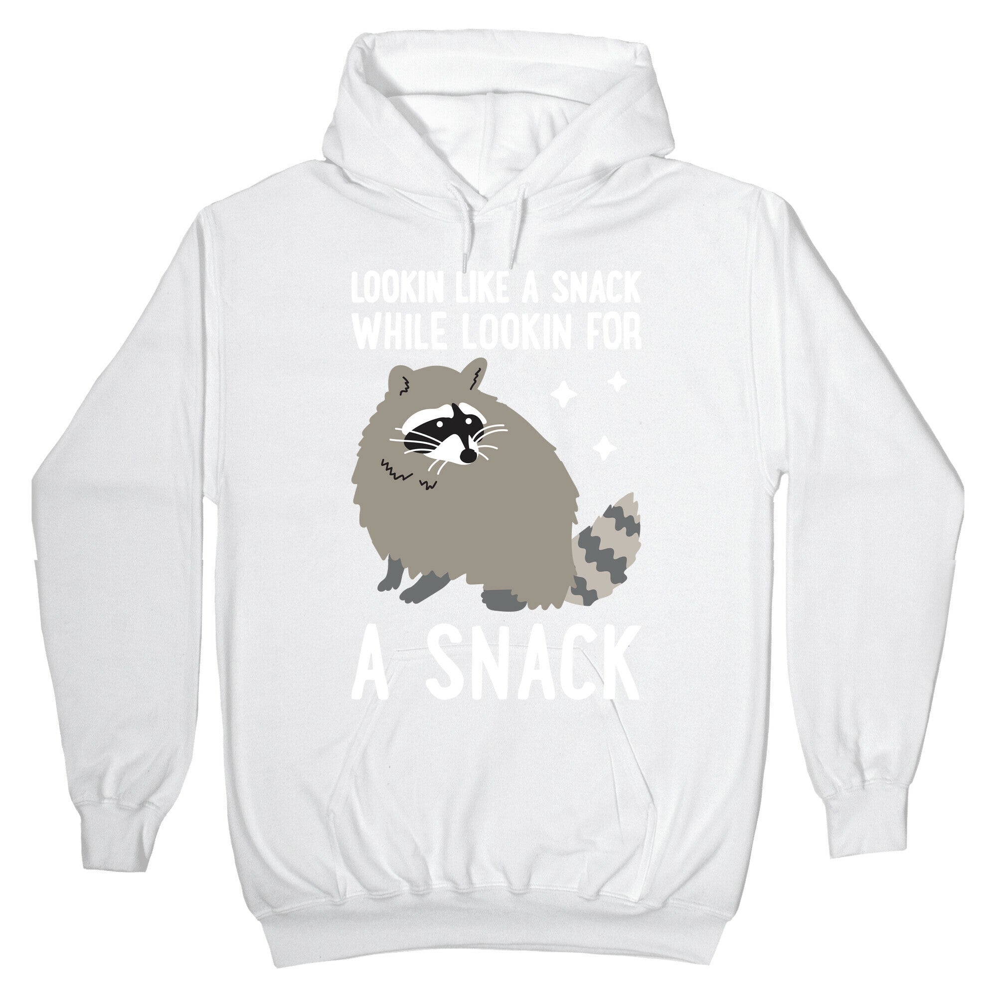 Lookin For A Snack Raccoon Hoodie