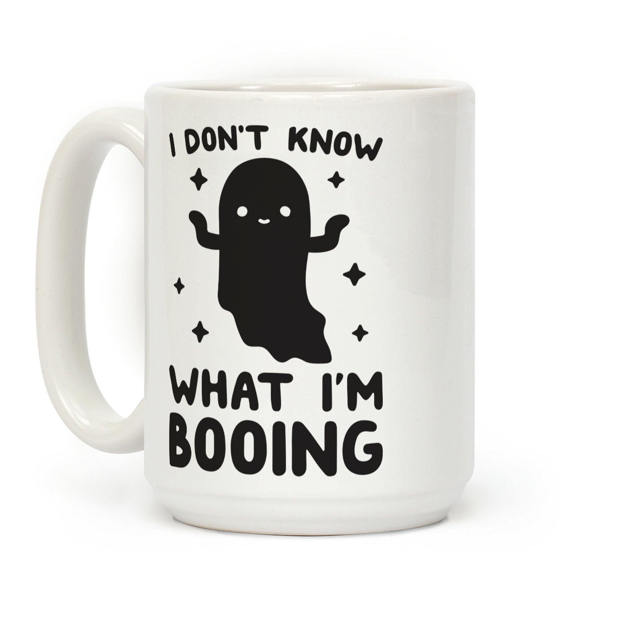 I Don't Know What I'm Booing Ghost Coffee Mug