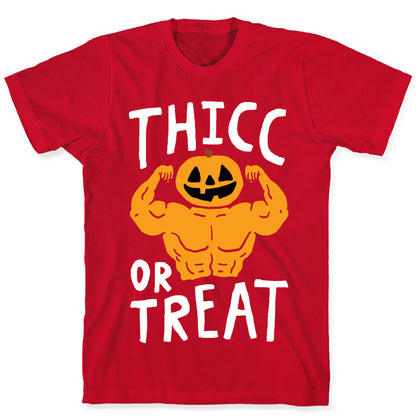 Thicc Or Treat Halloween T-Shirt