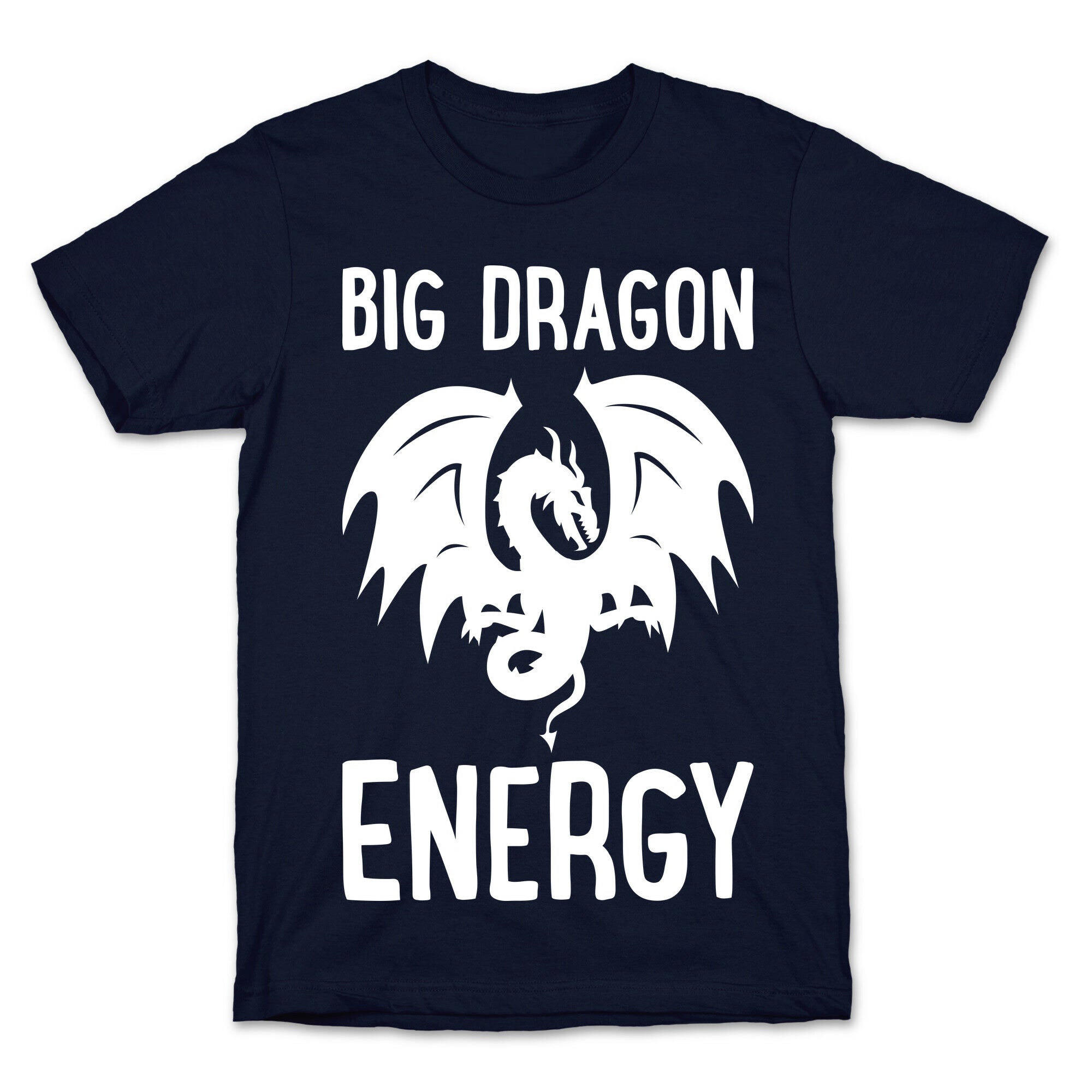 Big Dragon Energy T-Shirt