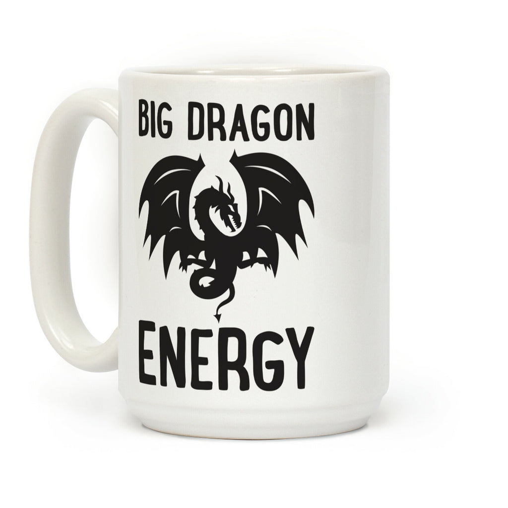 Big Dragon Energy Coffee Mug