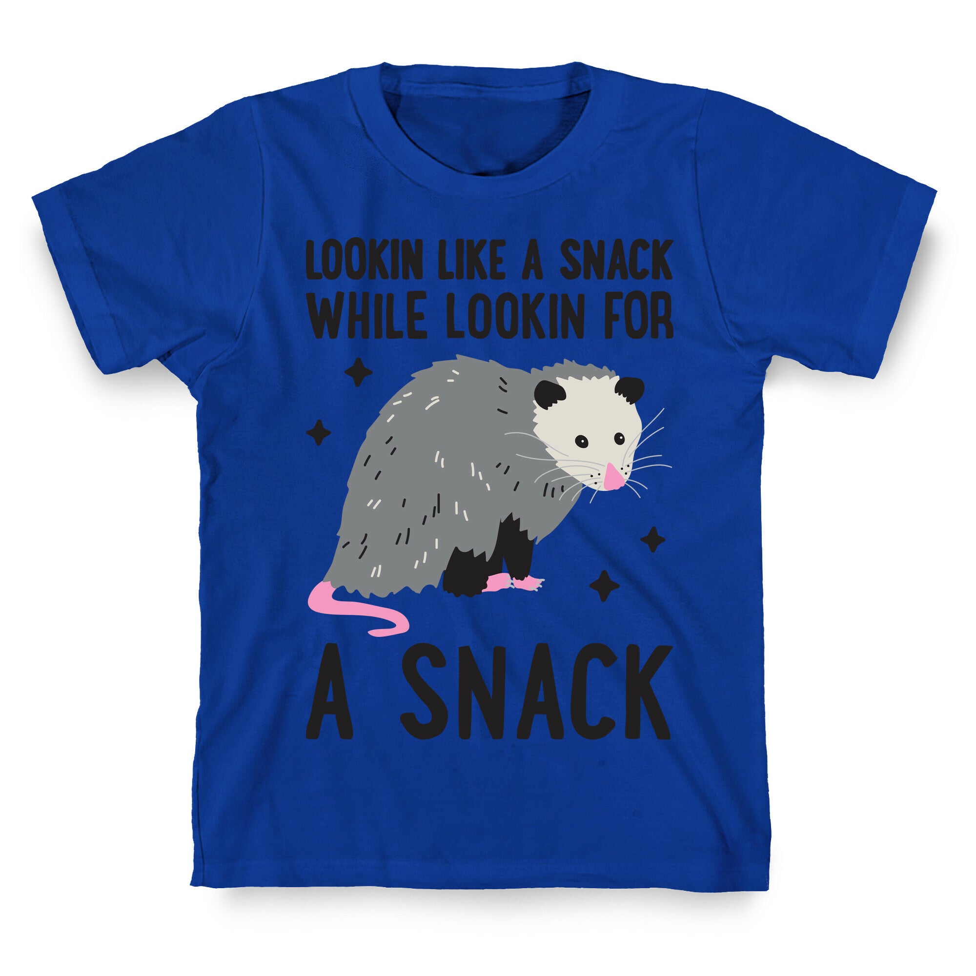 Lookin For A Snack Opossum T-Shirt