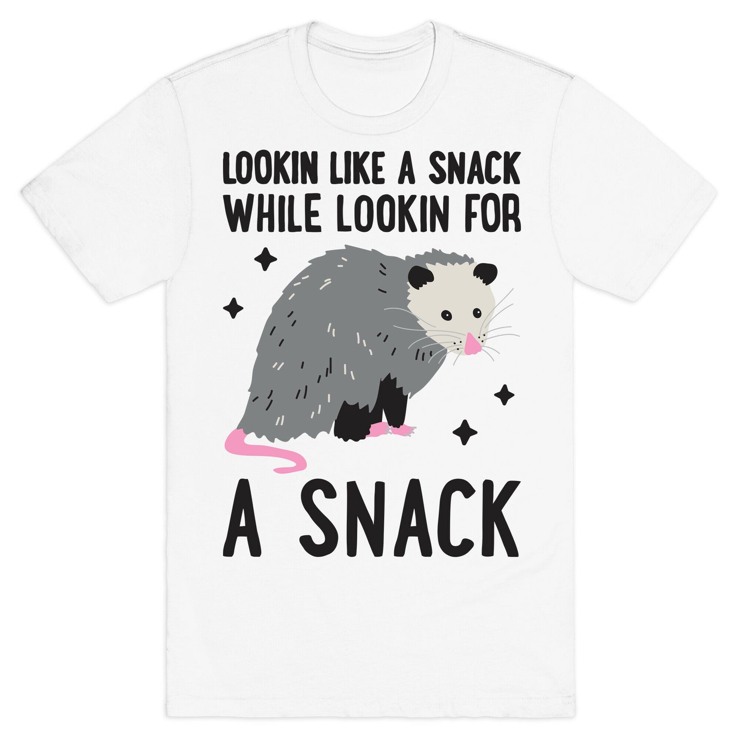Lookin For A Snack Opossum T-Shirt