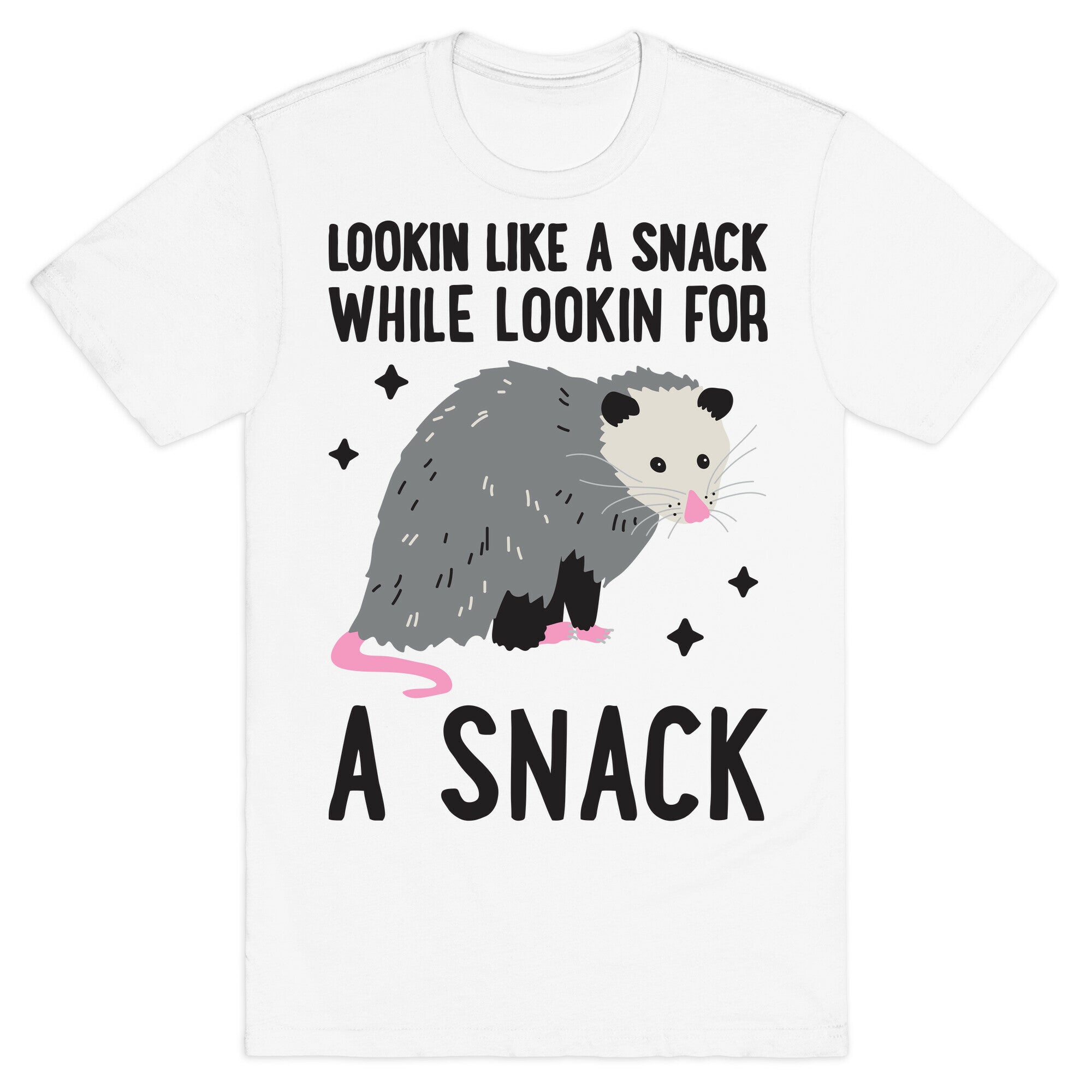 Lookin For A Snack Opossum T-Shirt