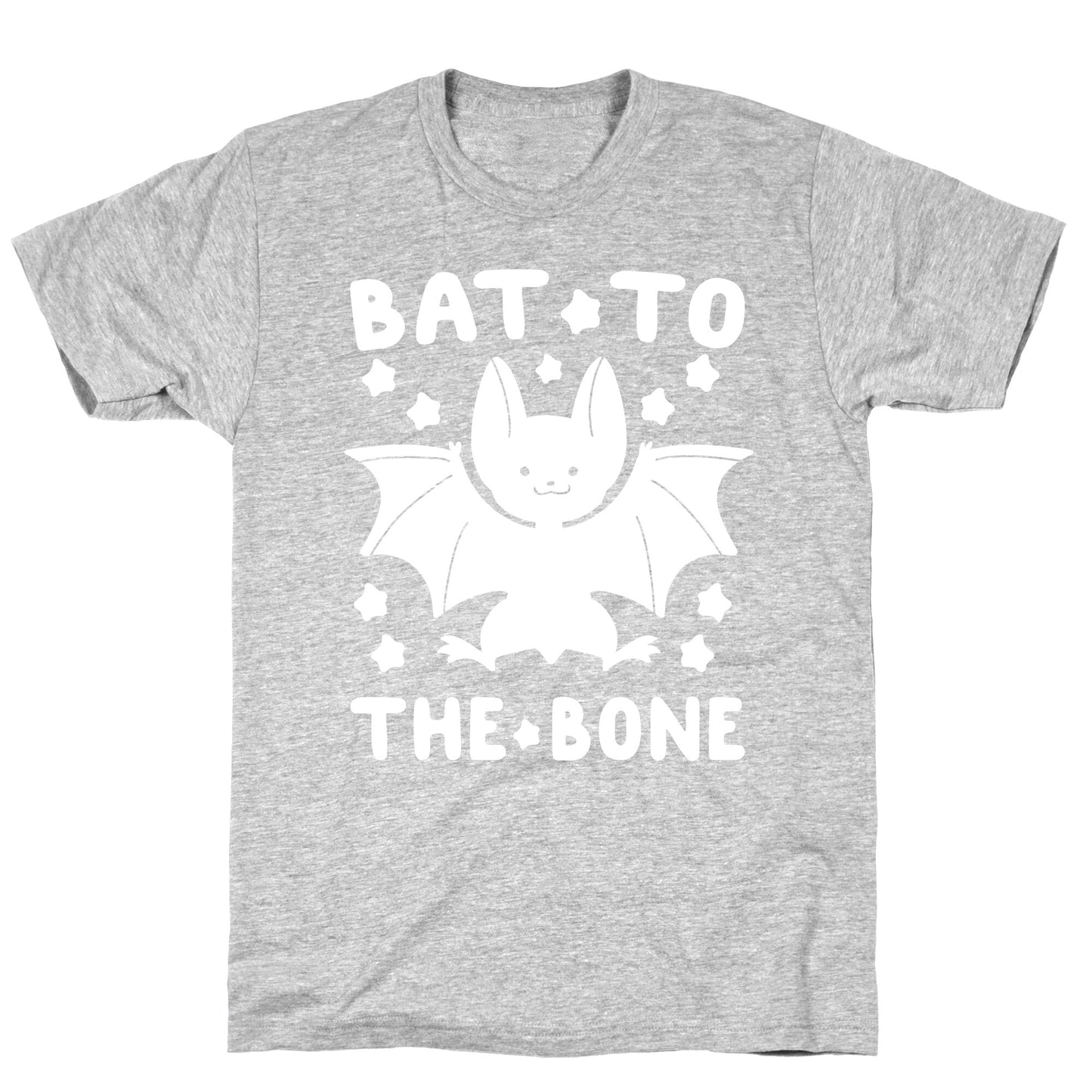Bat to the Bone T-Shirt