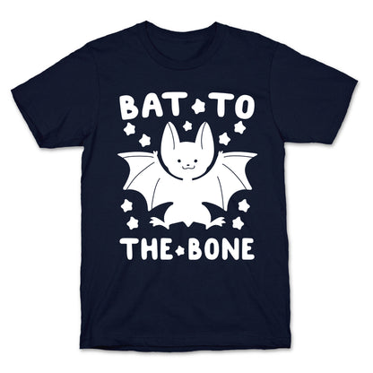 Bat to the Bone T-Shirt