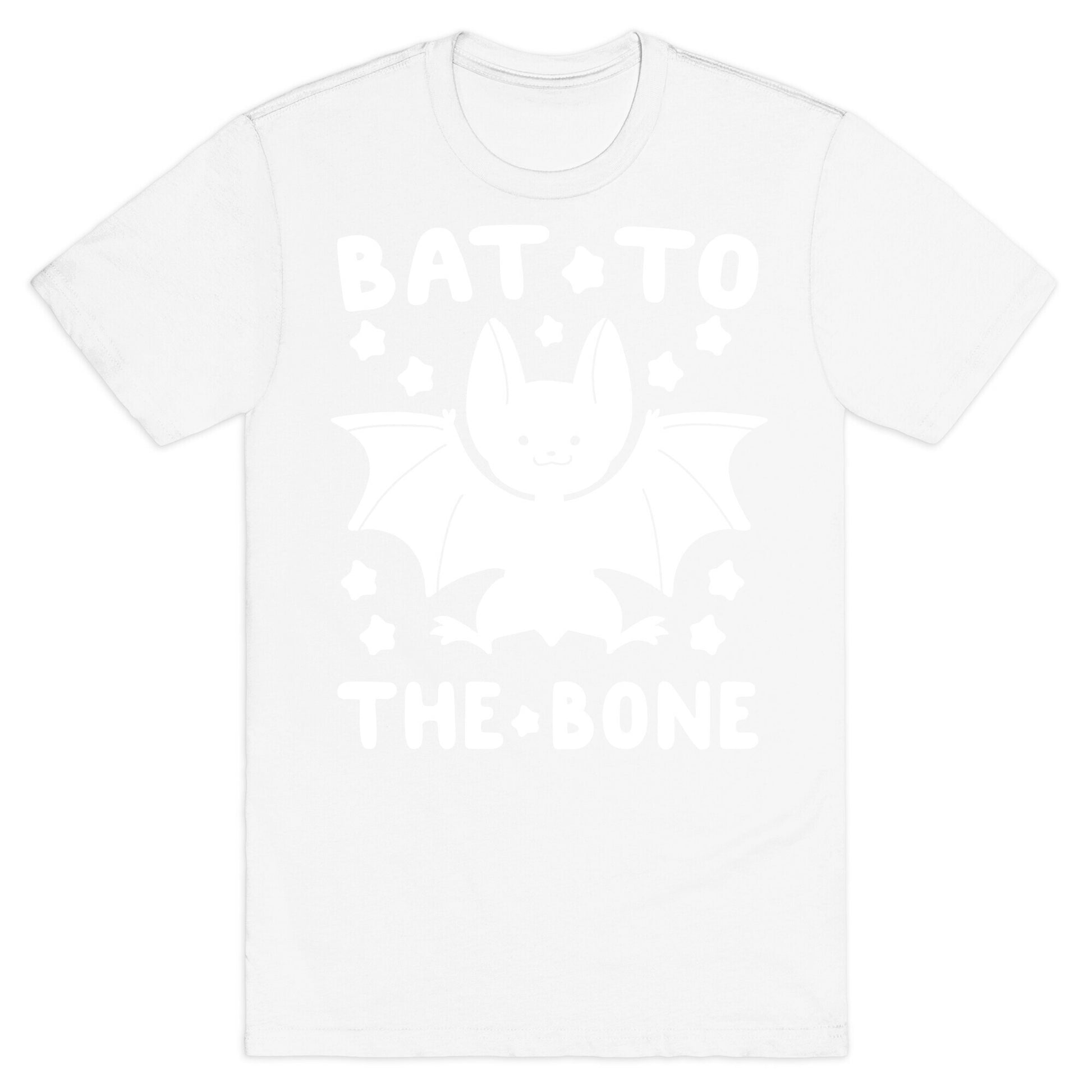 Bat to the Bone T-Shirt