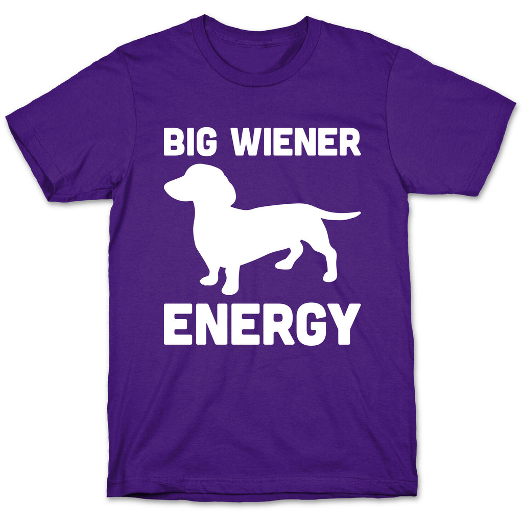 Big Wiener Energy Dachshund T-Shirt