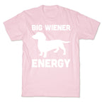 Big Wiener Energy Dachshund T-Shirt