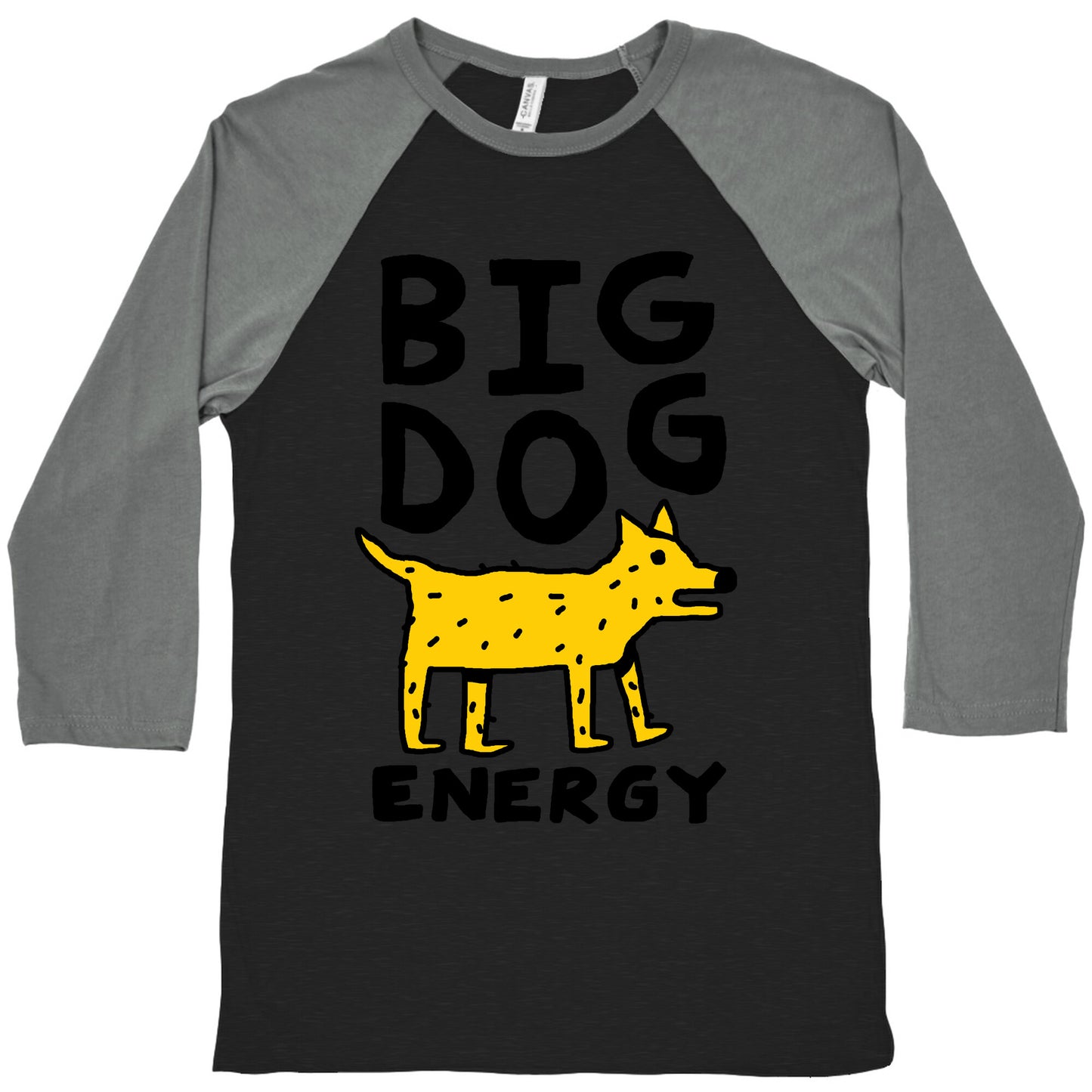 Big Dog Energy Baseball Tee