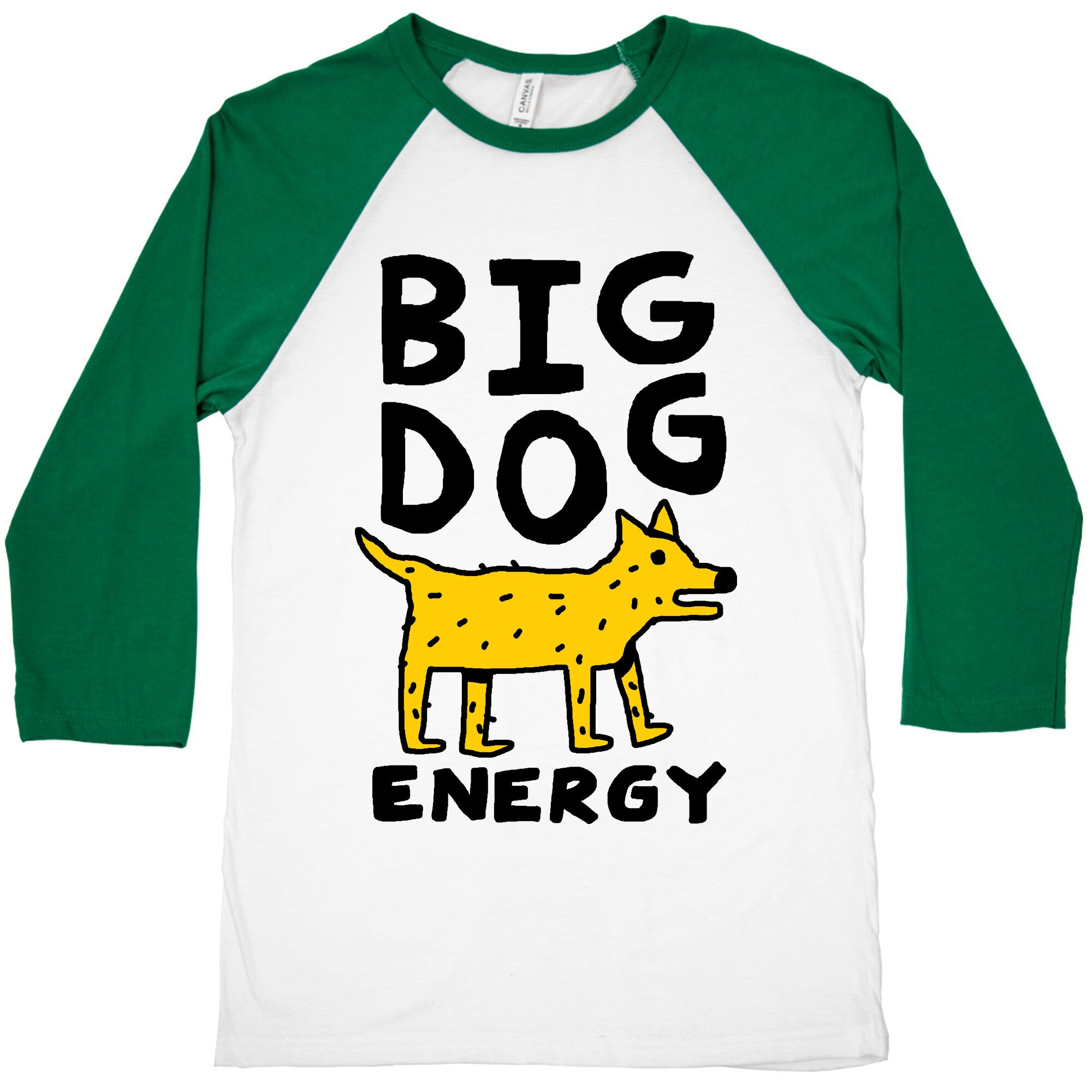 Big Dog Energy Baseball Tee