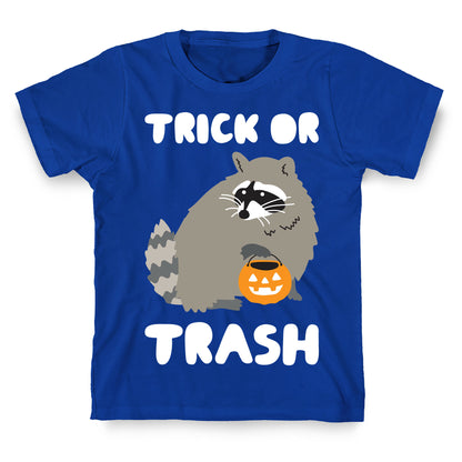 Trick Or Trash Raccoon T-Shirt