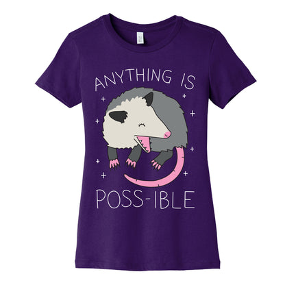 Anything Is Poss-ible Opossum Women's Cotton Tee