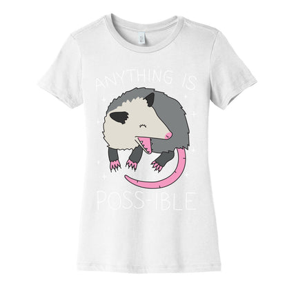 Anything Is Poss-ible Opossum Women's Cotton Tee