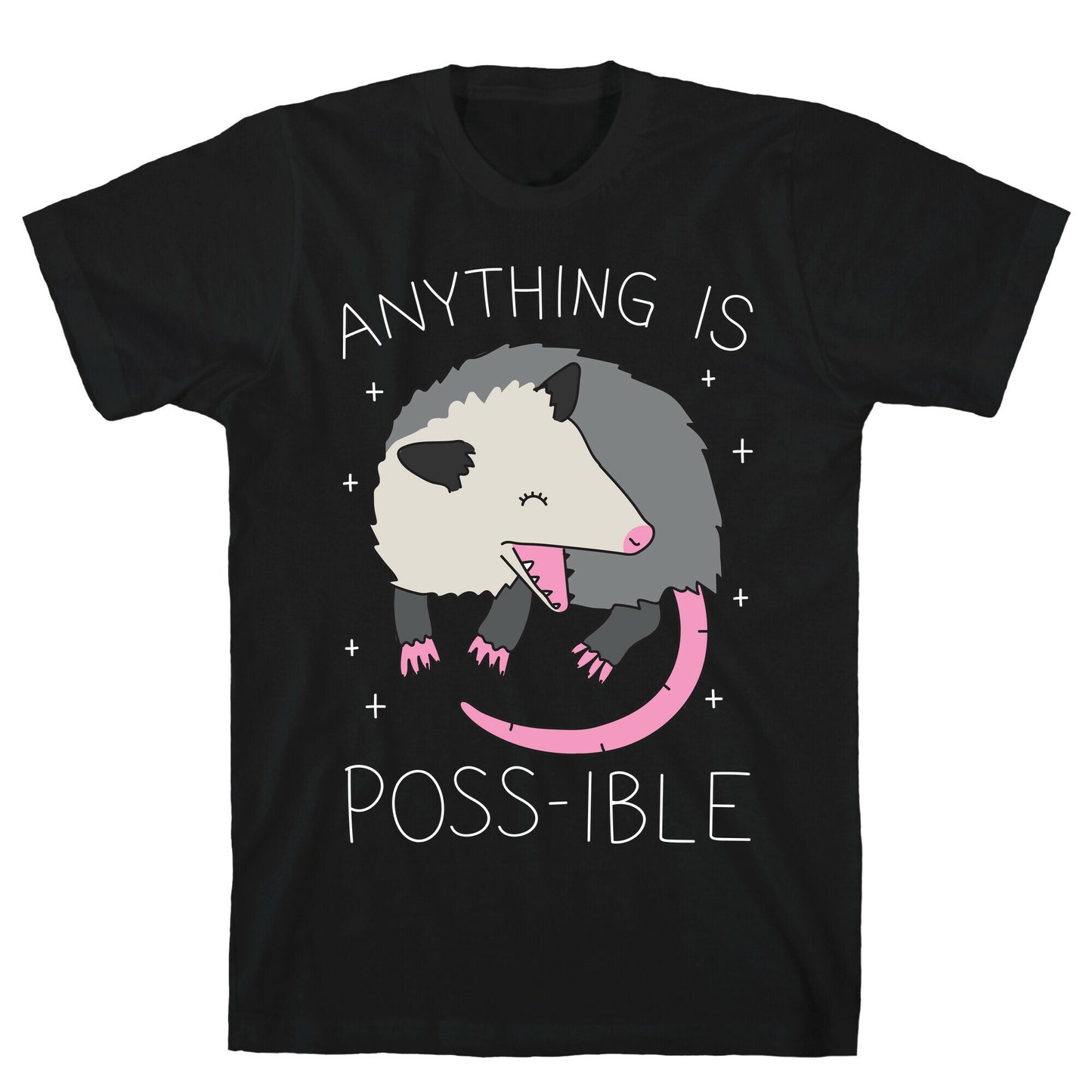 Anything Is Poss-ible Opossum T-Shirt