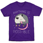 Anything Is Poss-ible Opossum T-Shirt