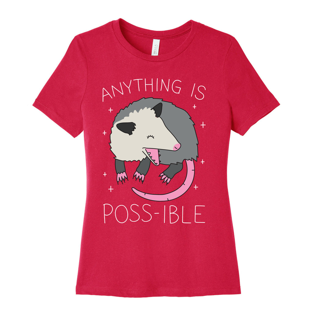 Anything Is Poss-ible Opossum Women's Cotton Tee