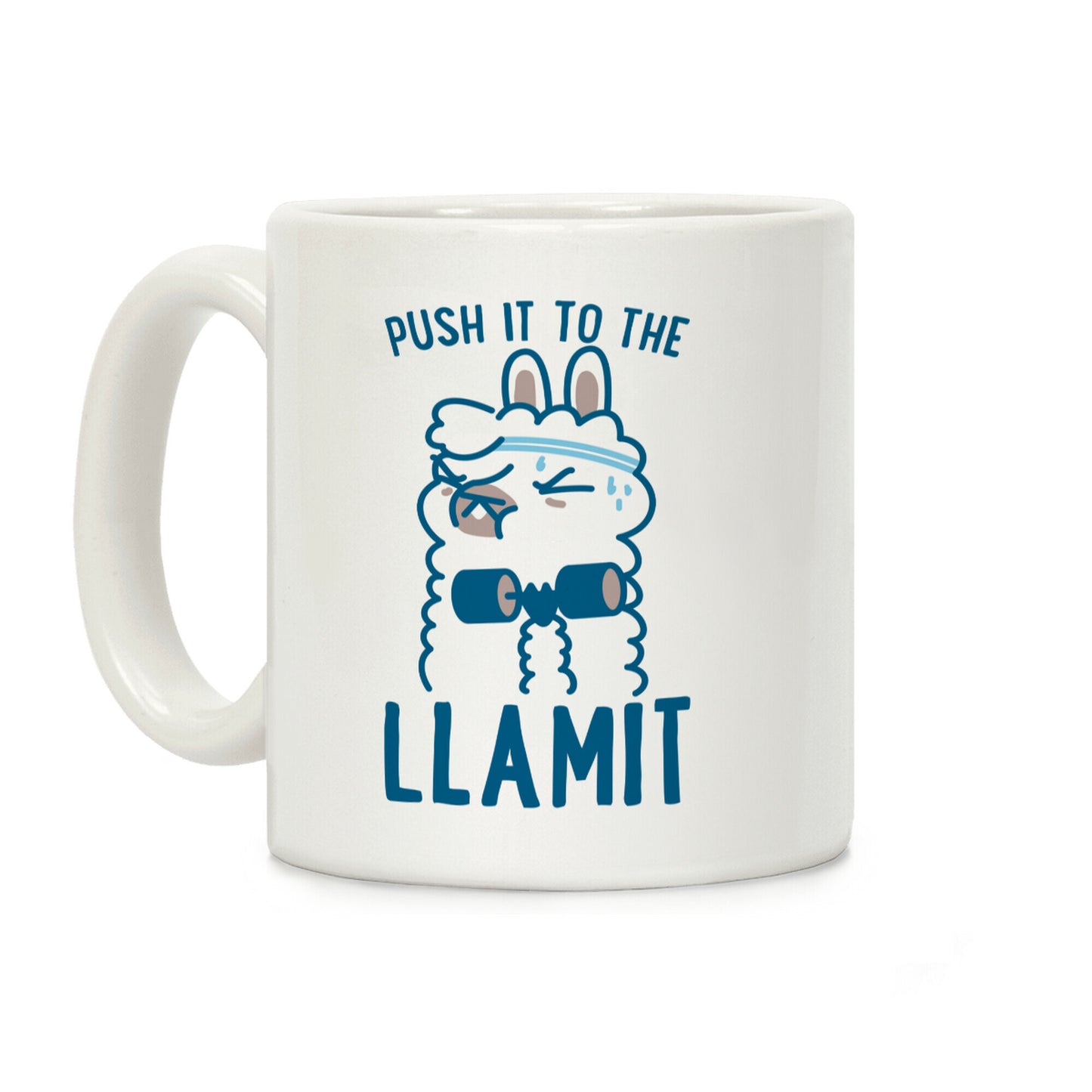 Push it to the Llamit Coffee Mug