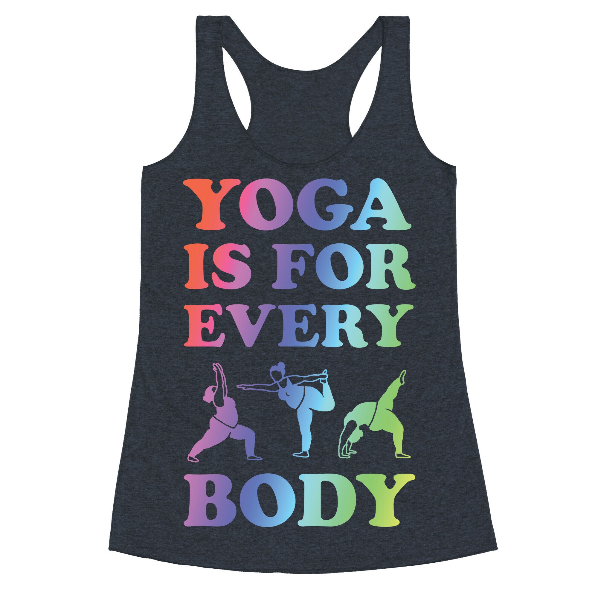 Yoga Is For Every Body Racerback Tank