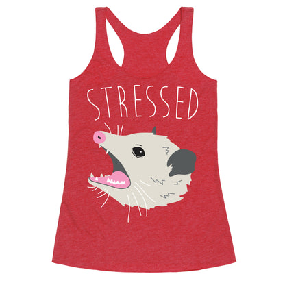 Stressed Opossum Racerback Tank
