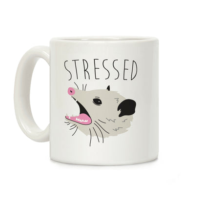 Stressed Opossum Coffee Mug