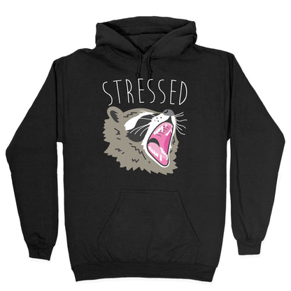 Stressed Raccoon Hoodie