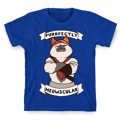 Purrfectly Meowscular  T-Shirt