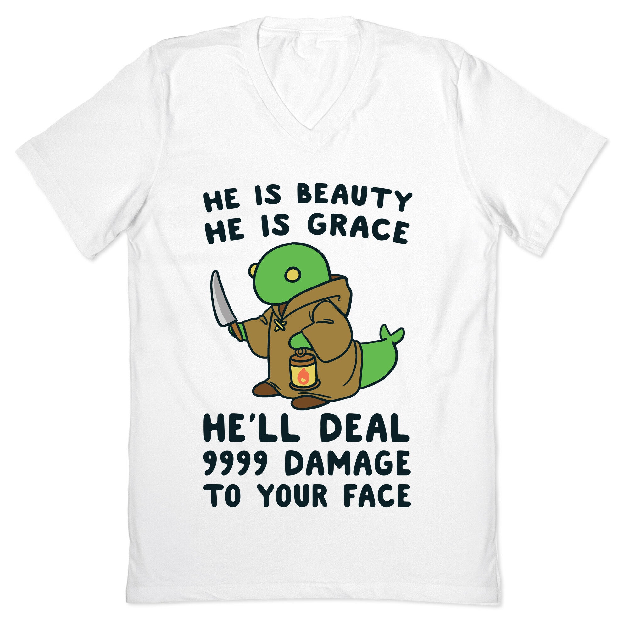 He is Beauty, He is Grace, He'll Deal 9999 Damage to your Face - Tonberry V-Neck