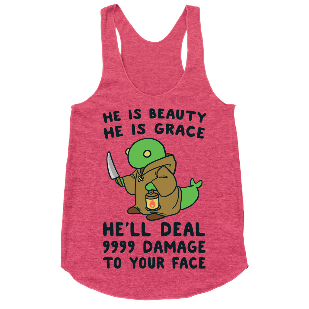 He is Beauty, He is Grace, He'll Deal 9999 Damage to your Face - Tonberry Racerback Tank