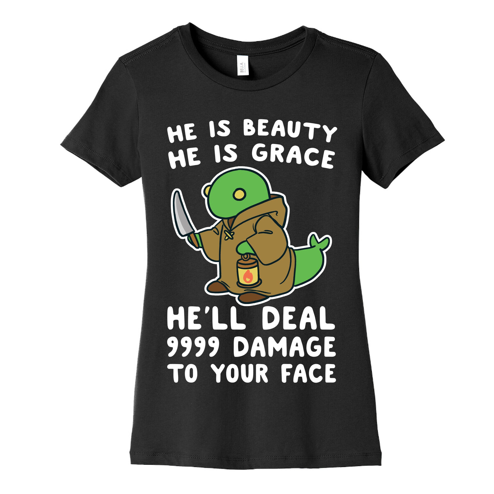 He is Beauty, He is Grace, He'll Deal 9999 Damage to your Face - Tonberry Women's Cotton Tee