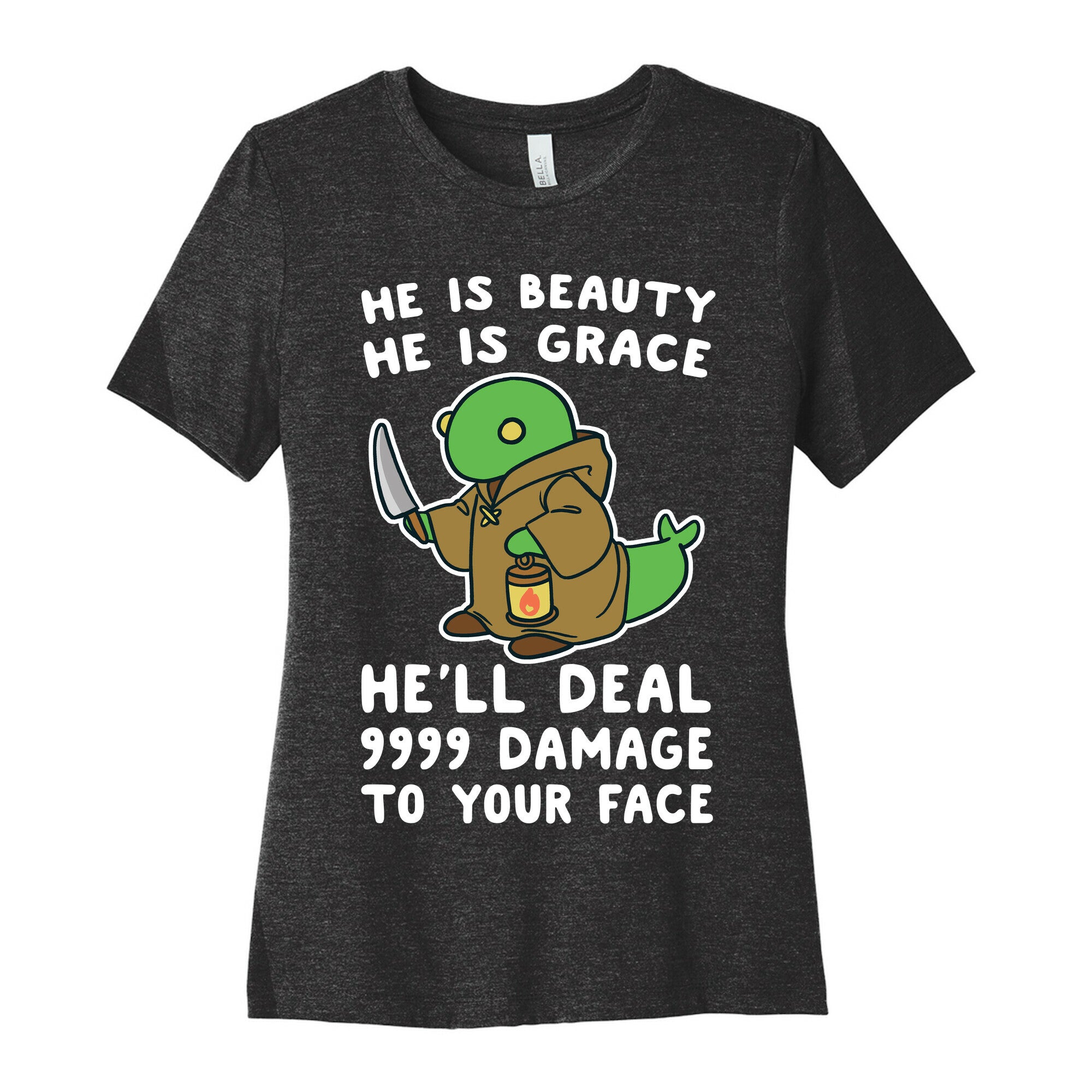 He is Beauty, He is Grace, He'll Deal 9999 Damage to your Face - Tonberry Women's Cotton Tee