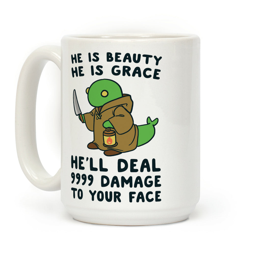 He is Beauty, He is Grace, He'll Deal 9999 Damage to your Face - Tonberry Coffee Mug