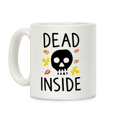 Dead Inside Autumn Skull Coffee Mug