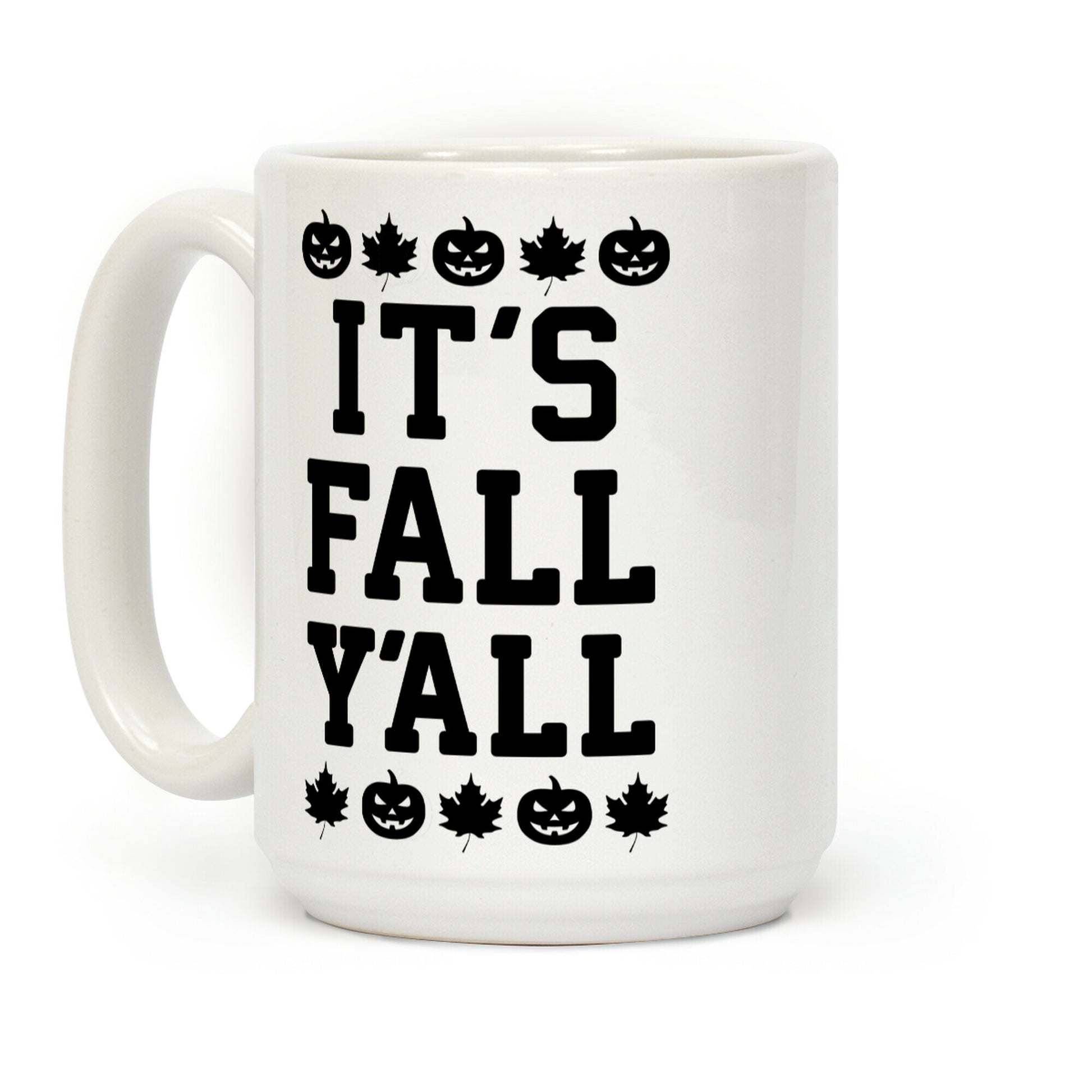 It's Fall Y'all Coffee Mug