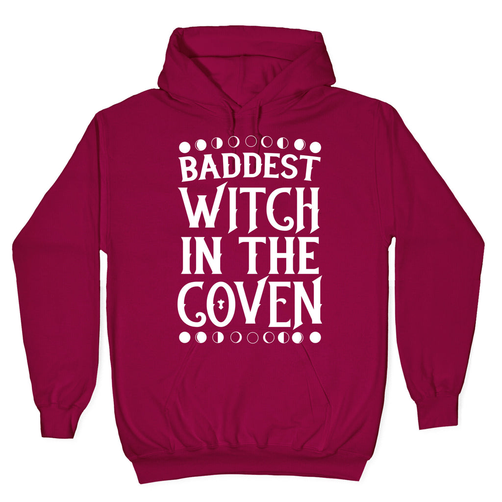 Baddest Witch in the Coven Hoodie