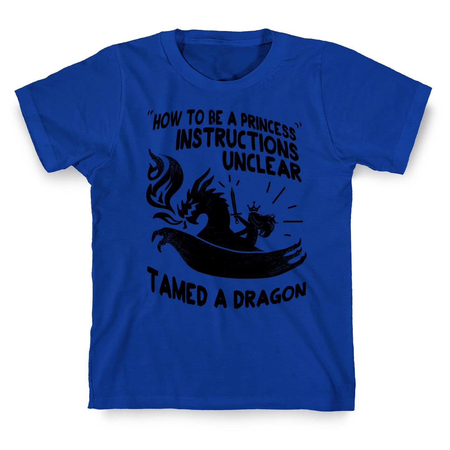 Instructions Unclear, Tamed Dragon T-Shirt