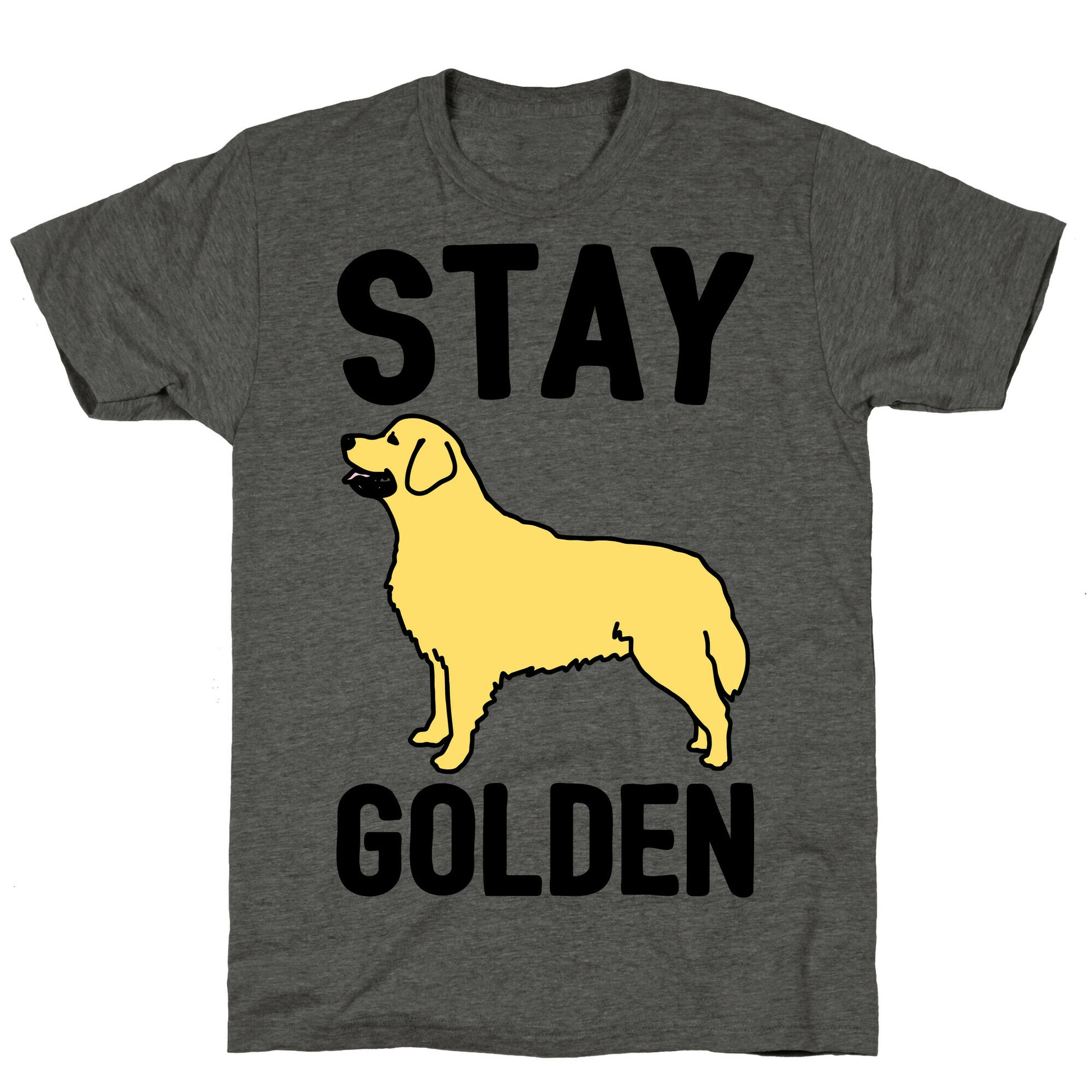 Stay Golden Golden Retriever  Unisex Triblend Tee