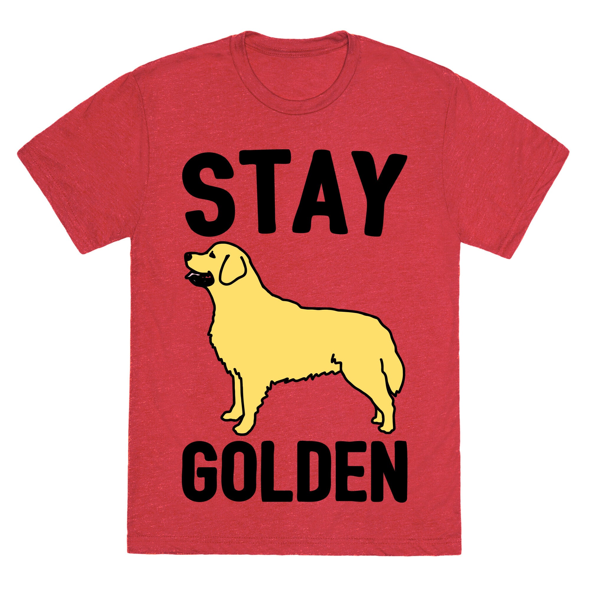 Stay Golden Golden Retriever  Unisex Triblend Tee