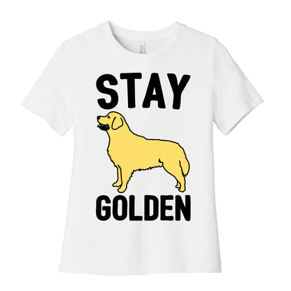 Stay Golden Golden Retriever  Women's Cotton Tee
